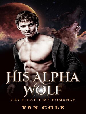 cover image of His Alpha Wolf